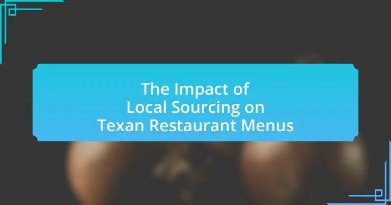The Impact of Local Sourcing on Texan Restaurant Menus