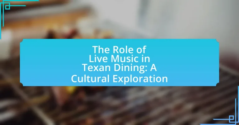 The Role of Live Music in Texan Dining: A Cultural Exploration