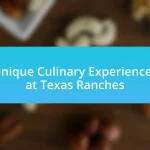 Unique Culinary Experiences at Texas Ranches